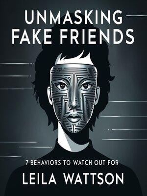 cover image of Unmasking Fake Friends